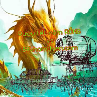 Rượu rồng đón tết năm Giáp thìn 2024 – trước thềm năm mới